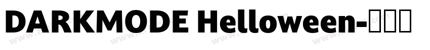DARKMODE Helloween字体转换 DARKMODE Helloween字体转换